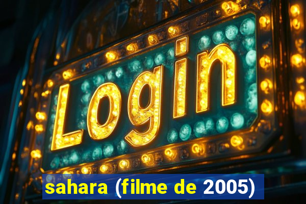 sahara (filme de 2005)